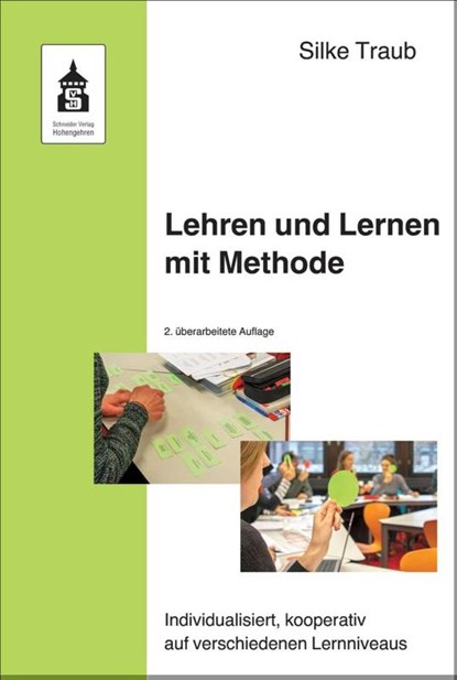 Lehren und Lernen mit Methode, Silke Traub - Paperback - 9783834021281