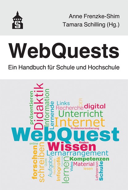 WebQuests, Anne Frenzke-Shim ;  Tamara Schilling - Paperback - 9783834022219