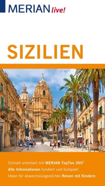 MERIAN live! Reiseführer Sizilien Liparische Inseln, Ralf Nestmeyer - Ebook - 9783834229441