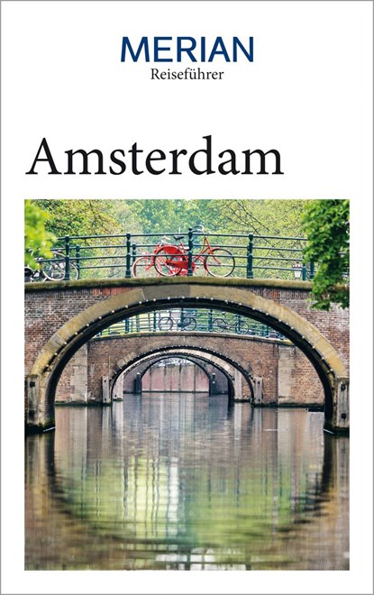 MERIAN Reiseführer Amsterdam, Annette Birschel - Paperback - 9783834230898