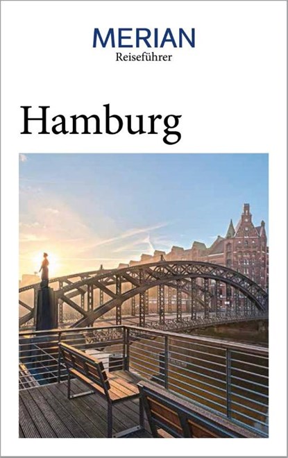 MERIAN Reiseführer Hamburg, Marina Bohlmann-Modersohn - Paperback - 9783834230942