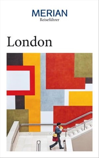 MERIAN Reiseführer London, Heidede Carstensen ; Sünje Carstensen - Ebook - 9783834231383