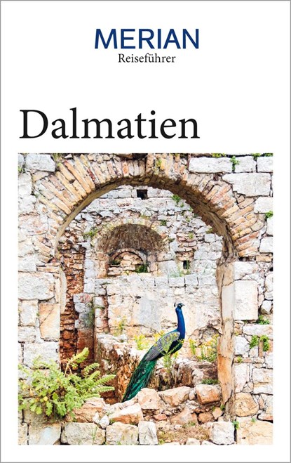 MERIAN Reiseführer Dalmatien, Ranka Keser ;  Harald Klöcker - Paperback - 9783834231819
