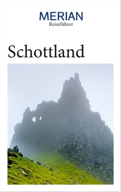 MERIAN Reiseführer Schottland, Katja Wündrich ; Nicola de Paoli - Ebook - 9783834232083