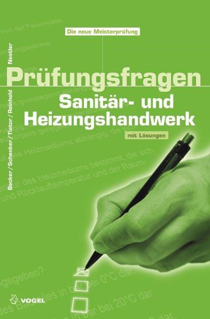 Prüfungsfragen Sanitär- und Heizungshandwerk, Roland Nestler - Paperback - 9783834331656