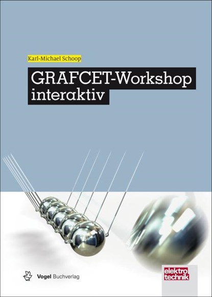GRAFCET-Workshop interaktiv, Karl-Michael Schoop - Paperback - 9783834333308