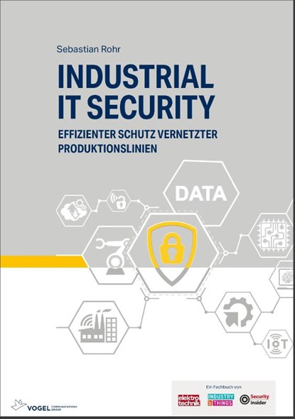 Industrial IT Security, Sebastian Rohr - Gebonden - 9783834333827