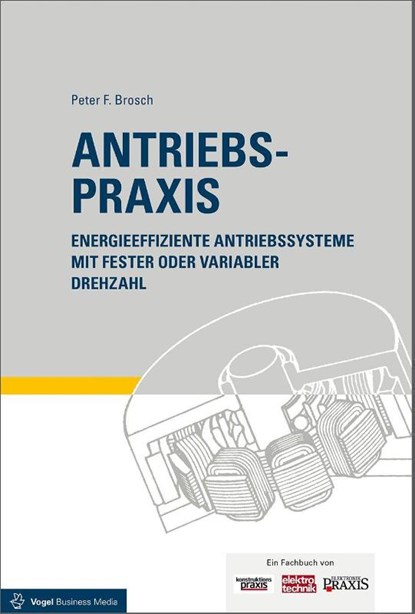 Antriebspraxis, Peter F Brosch - Gebonden - 9783834334008