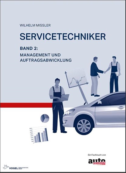 Servicetechniker Band 2, Wilhelm Missler - Gebonden - 9783834334152
