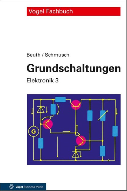 Grundschaltungen, Klaus Beuth ; Wolfgang Schmusch - Gebonden - 9783834334299