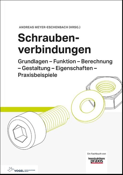 Schraubenverbindungen, Andreas Meyer-Eschenbach - Gebonden - 9783834334640