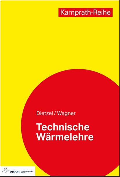 Technische Wärmelehre, Fritz Dietzel ; Walter Wagner - Paperback - 9783834334985