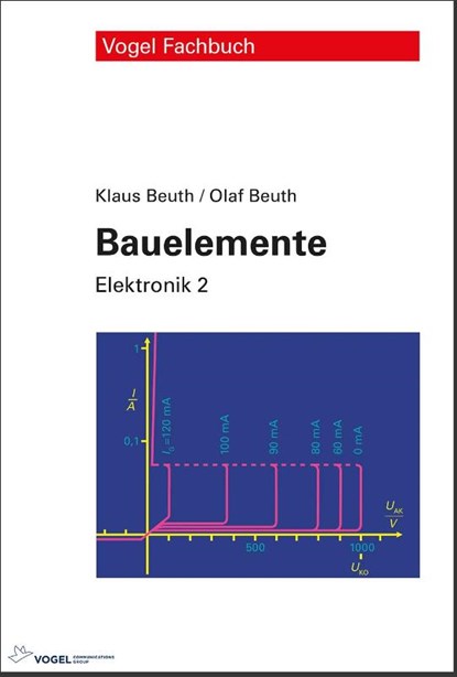 Bauelemente. Elektronik 2, Klaus Beuth ; Olaf Beuth - Gebonden - 9783834334992