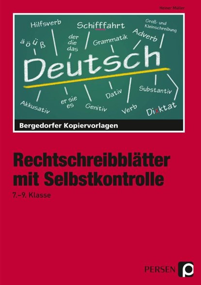 Rechtschreibblätter mit Selbstkontrolle. 7. - 9. Schuljahr, Heiner Müller - Paperback - 9783834422477
