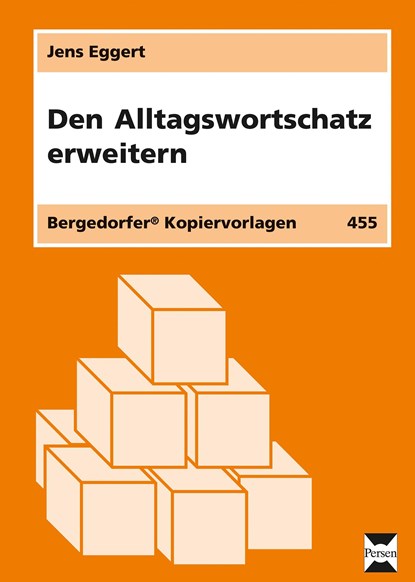 Den Alltagswortschatz erweitern, Jens Eggert - Paperback - 9783834426697