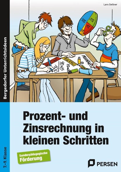 Prozent- und Zinsrechnung in kleinen Schritten, Lars Gellner - Paperback - 9783834430755