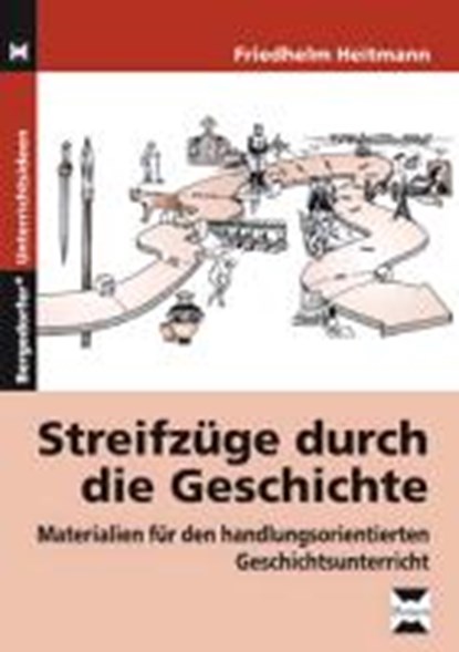 Heitmann, F: Streifzüge durch die Geschichte, HEITMANN,  Friedhelm - Paperback - 9783834436047
