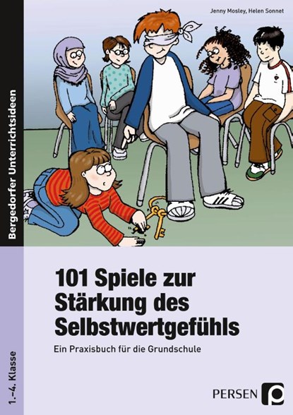 101 Spiele zur Stärkung des Selbstwertgefühls, Jenny Mosley ; Helen Sonnet - Paperback - 9783834436818
