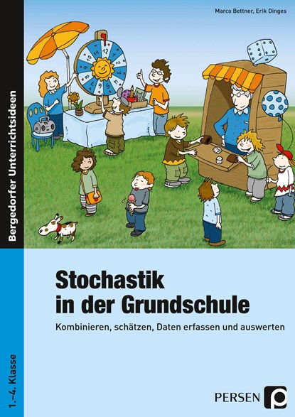 Stochastik in der Grundschule, Marco Bettner ;  Erik Dinges - Paperback - 9783834437075