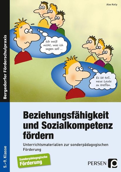 Beziehungsfähigkeit und Sozialkompetenz fördern, Alex Kelly - Paperback - 9783834437099