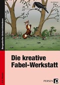 Die kreative Fabel-Werkstatt | Ute Hoffmann | 