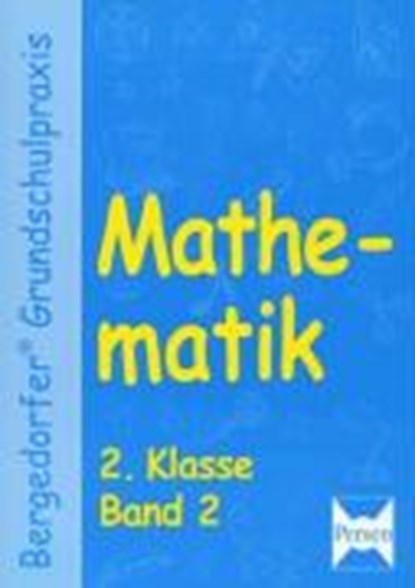 Mathematik 2. Klasse. (Bd. 2), niet bekend - Paperback - 9783834439611
