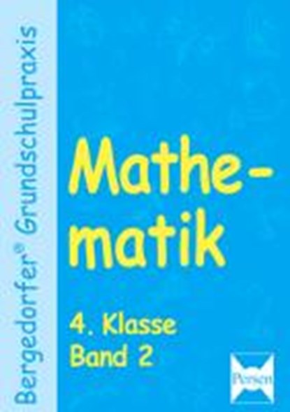 Mathematik 4. Klasse. Band 2, LANGER,  Karl-Heinz ; Lewe, Heinz ; Schnücker, Michael - Paperback - 9783834439659