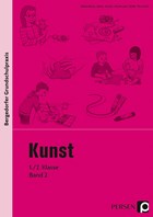 Kunst - 1./2. Klasse, Band 2 | Abbenhaus ; Jahns ; Keuck ; Hartmann-Nölle | 