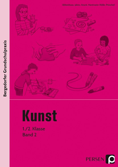 Kunst - 1./2. Klasse, Band 2, Abbenhaus ; Jahns ; Keuck ; Hartmann-Nölle ; Pröschel - Paperback - 9783834439673