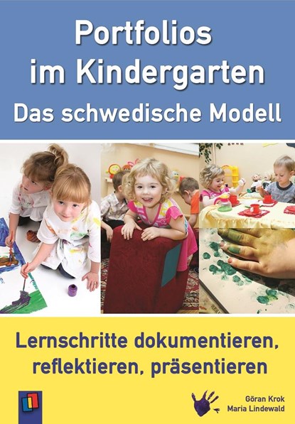 Portfolios im Kindergarten - das schwedische Modell, Göran Krok ;  Maria Lindewald - Paperback - 9783834602428
