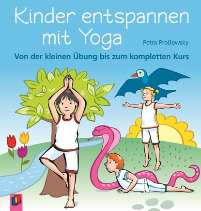 Kinder entspannen mit Yoga, niet bekend - Paperback - 9783834602916
