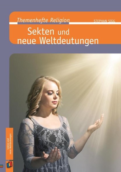 Sekten und neue Weltdeutungen, Stephan Sigg - Gebonden - 9783834625274