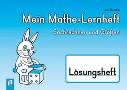 Boesten, J: Mein Mathe-Lernheft - Sachrechnen und Größen -, BOESTEN,  Jan ; Boretzki, Anja - Paperback - 9783834626745