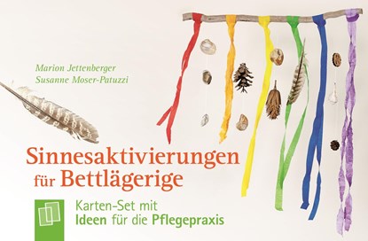 Sinnesaktivierungen für Bettlägerige, Marion Jettenberger ;  Susanne Moser-Patuzzi - Losbladig - 9783834630902