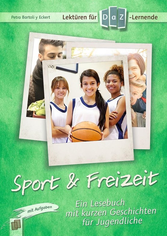 Lektüren für DaZ-Lerner - Sport & Freizeit