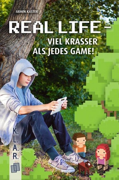 Real Life - viel krasser als jedes Game!, Armin Kaster - Paperback - 9783834638076