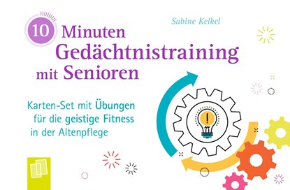 10-Minuten-Gedächtnistraining mit Senioren, Sabine Kelkel - Paperback - 9783834638748