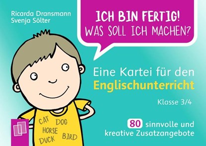Ich bin fertig! Was soll ich machen? Eine Kartei für den Englischunterricht - Klasse 3/4, Ricarda Dransmann - Losbladig - 9783834641533