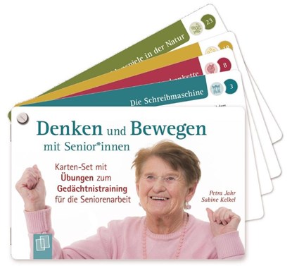 Denken und Bewegen mit Senioren und Seniorinnen, Petra Jahr ; Sabine Kelkel - Losbladig - 9783834645494