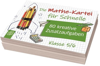Die Mathe-Kartei für Schnelle, Redaktionsteam Verlag an der Ruhr - Losbladig - 9783834645630