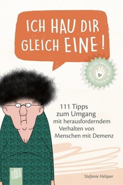 Ich hau dir gleich eine!, Stefanie Helsper - Ebook - 9783834647542