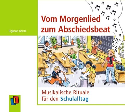 Vom Morgenlied zum Abschiedsbeat, Pigband Borste - AVM - 9783834647665