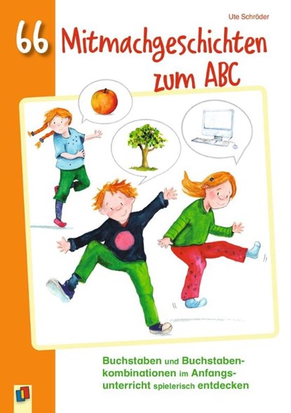 66 Mitmachgeschichten zum ABC, Ute Schröder - Paperback - 9783834648679