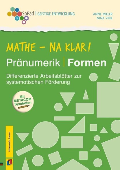 Mathe - na klar! Pränumerik: Formen, Nina Vink ; Anne Miller - Gebonden - 9783834649850