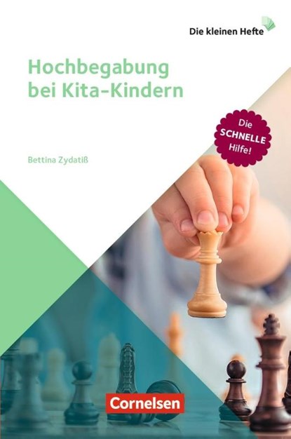 Die kleinen Hefte / Hochbegabung bei Kita-Kindern, Bettina Zydatiß - Paperback - 9783834651457