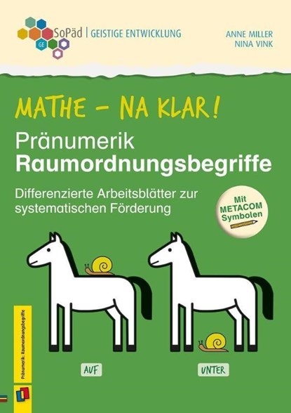 Mathe - na klar! Pränumerik: Raumordnungsbegriffe, Nina Vink ; Anne Miller - Gebonden - 9783834661463