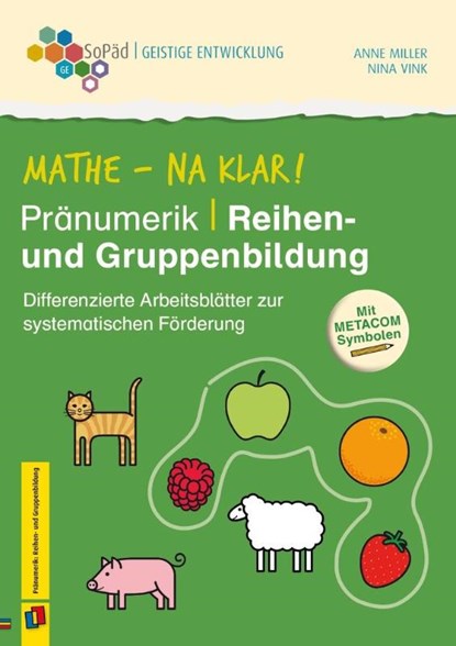 Mathe - na klar! Pränumerik: Reihen- und Gruppenbildung, Nina Vink ; Anne Miller - Gebonden - 9783834661586