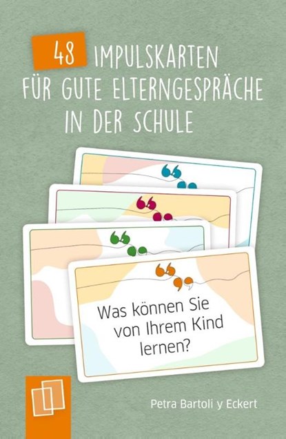 48 Impulskarten für gute Elterngespräche in der Schule, Petra Bartoli Y Eckert - Losbladig - 9783834662903