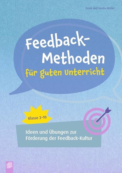 Feedback-Methoden für guten Unterricht, Frank Müller ; Sandra Müller - Paperback - 9783834665584