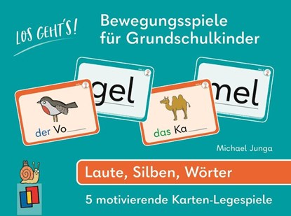 Los geht's! Bewegungsspiele für Grundschulkinder - Laute, Silben, Wörter, Michael Junga - Losbladig - 9783834666932